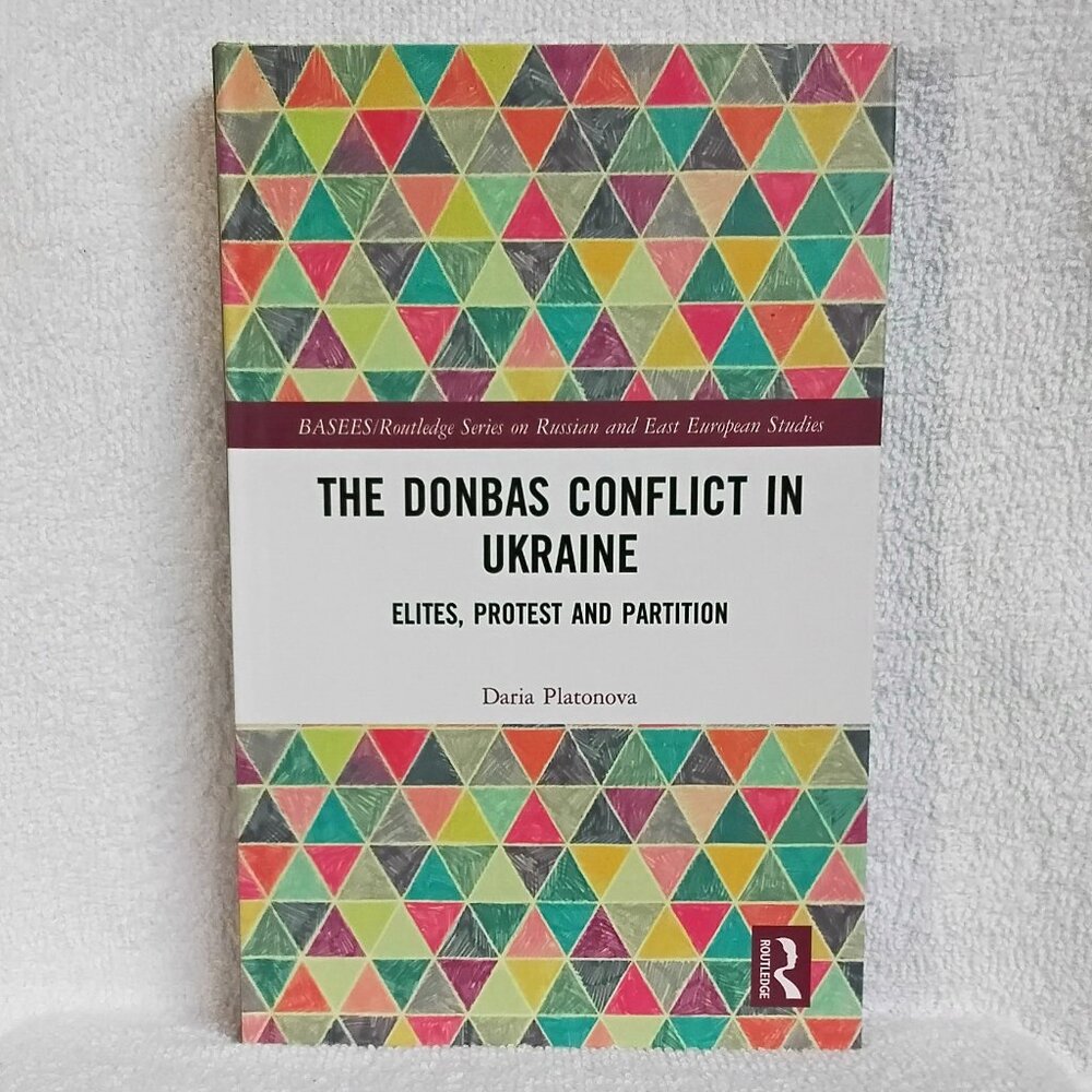 New 'The Donbas Conflict in Ukraine' Routledge Hardcover Textbook!!